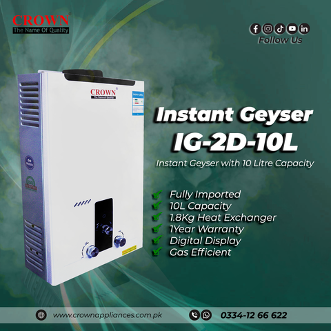 Crown Instant Geyser IG-2D-10L – 10 Litre Imported Water Heater with Digital Display, 1.8kg Heat Exchanger & 1-Year Brand Warranty ✅
