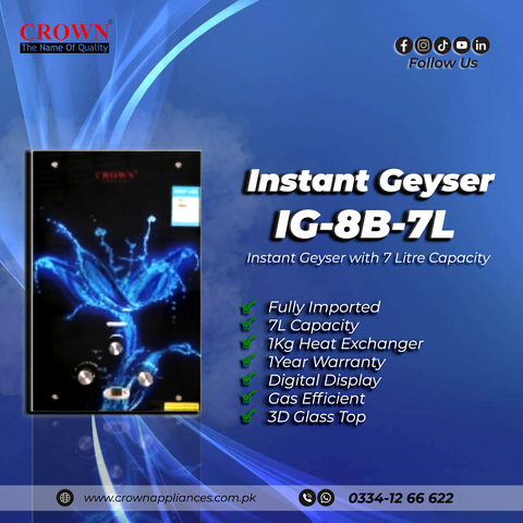 Crown Instant Geyser IG-8B-7L – 7 Litre Imported Water Heater with Digital Display, 3D Glass Top, 1kg Heat Exchanger & 1-Year Brand Warranty ✅